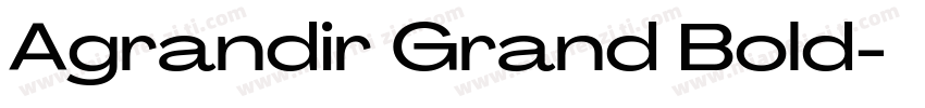 Agrandir Grand Bold字体转换
